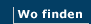 Wo finden