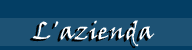 L'azienda